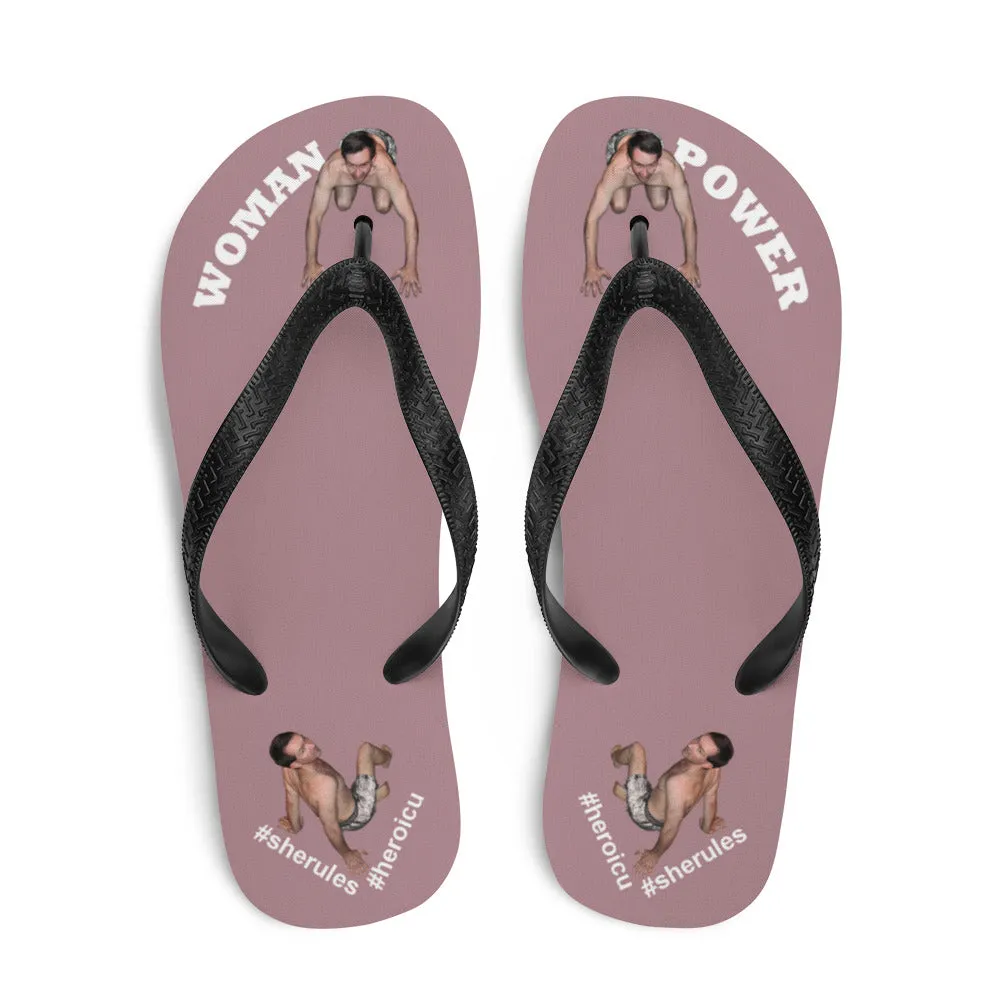 Woman Power Fabric Top Flip Flop Sandal Has Men Bow To Your Toes Dusty Rose Color with White Letters (NEW 2023-04)